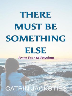 cover image of There Must Be Something Else